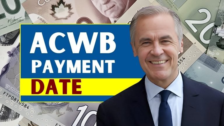 Canada ACWB Payment Date