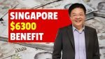 Singapore 6300 Benefit