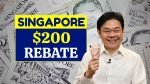 Singapore S200 Rebate